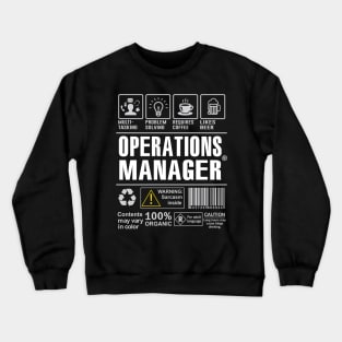 Operations Manager Shirt Funny Gift Idea For Operations Manager multi-task Crewneck Sweatshirt